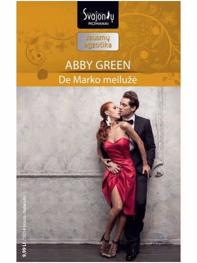 Abby Green. De Marko meilužė (2014 kovas–balandis) Abby Green. De Marko meilužė (2014 kovas–balandis)