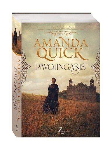 Amanda Quick. Pavojingasis