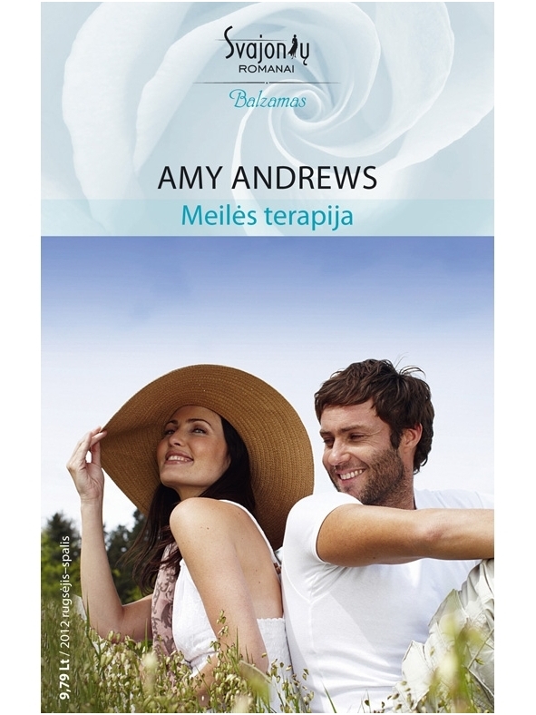 Amy Andrews. Meilės terapija (2012 rugsėjis-spalis) Amy Andrews. Meilės terapija (2012 rugsėjis-spalis)