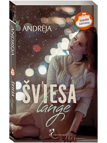 Andrėja. Šviesa lange Andrėja. Šviesa lange