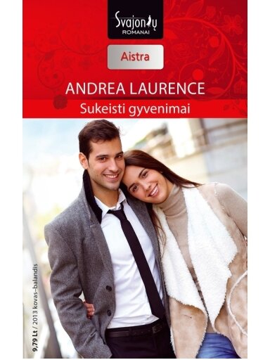 Andrea Laurence. Sukeisti gyvenimai (2013 kovas - balandis) Andrea Laurence. Sukeisti gyvenimai (2013 kovas - balandis)