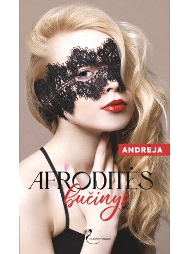 Andrėja. Afroditės bučinys