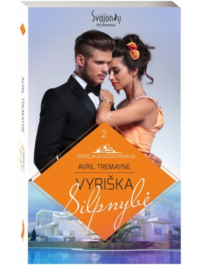 Avril Tremayne. Vyriška silpnybė (2 knyga) Avril Tremayne. Vyriška silpnybė (2 knyga)