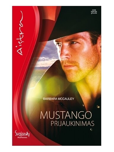 Barbara McCauley. Mustango prijaukinimas
