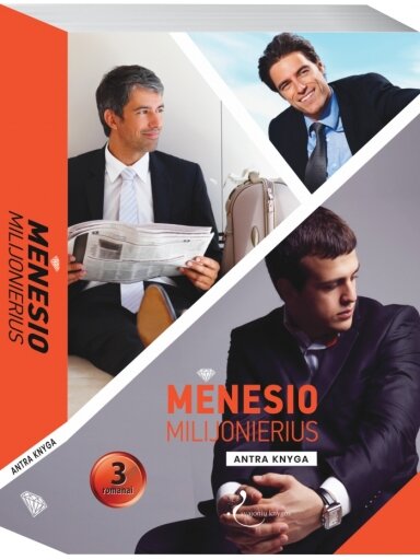 Mėnesio milijonierius. Antra knyga Mėnesio milijonierius. Antra knyga