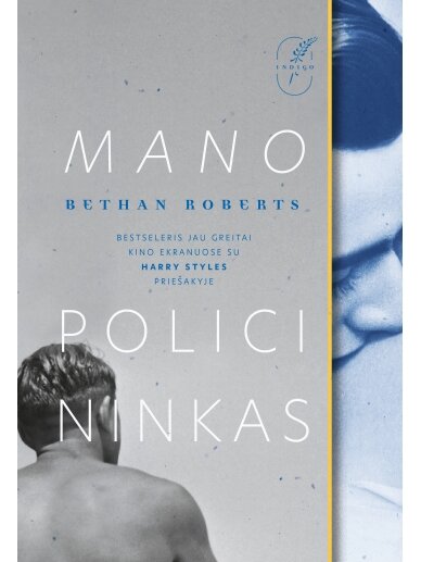 Bethan Roberts. Mano policininkas (Knyga su defektais)