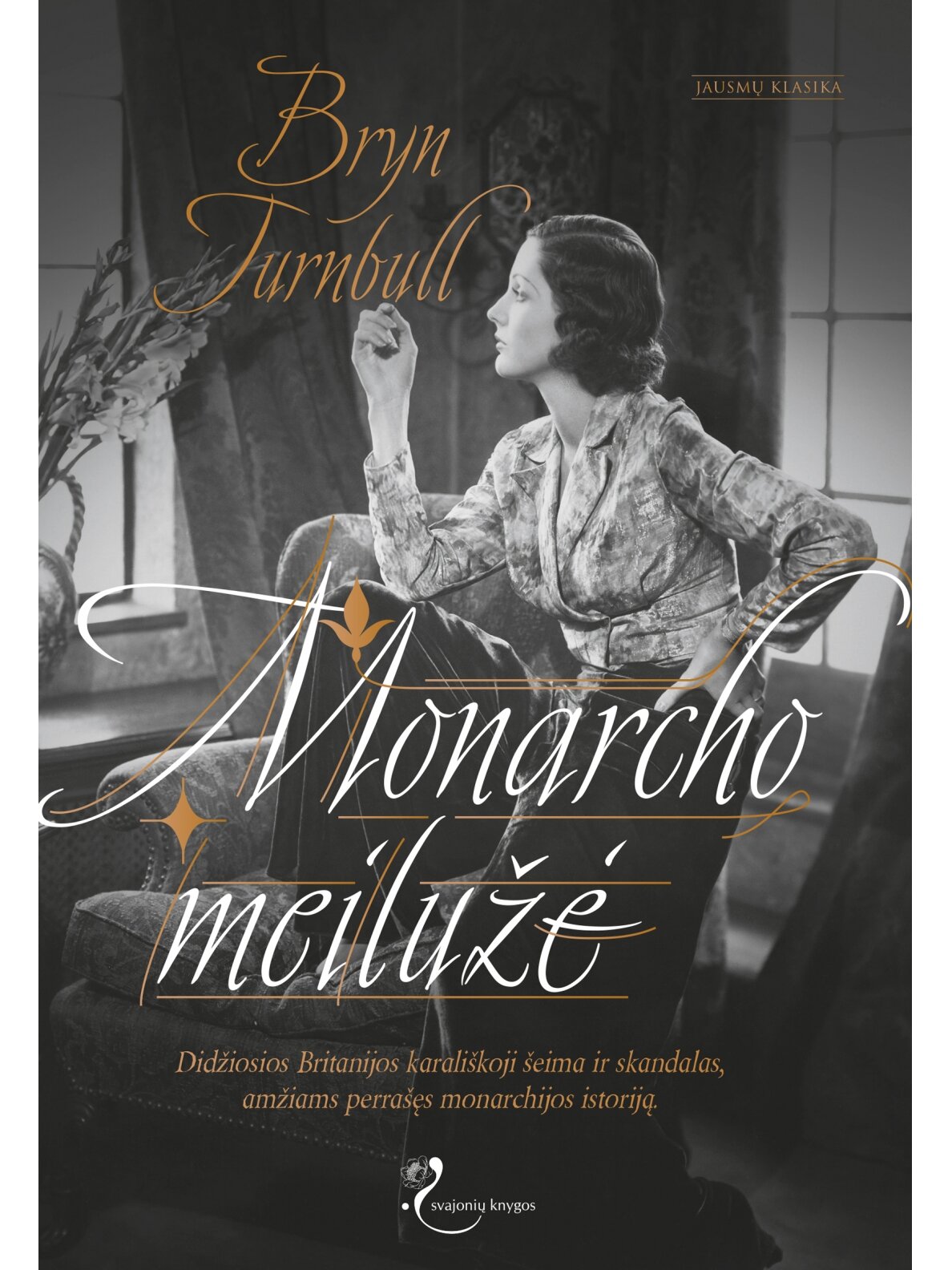Bryn Turnbull. Monarcho meilužė (Knyga su defektais)