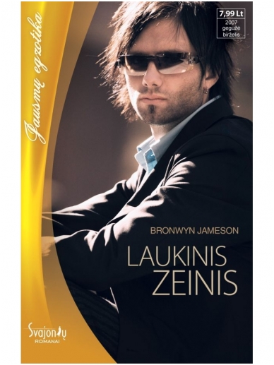 Bronwyn Jameson. Laukinis Zeinis Bronwyn Jameson. Laukinis Zeinis