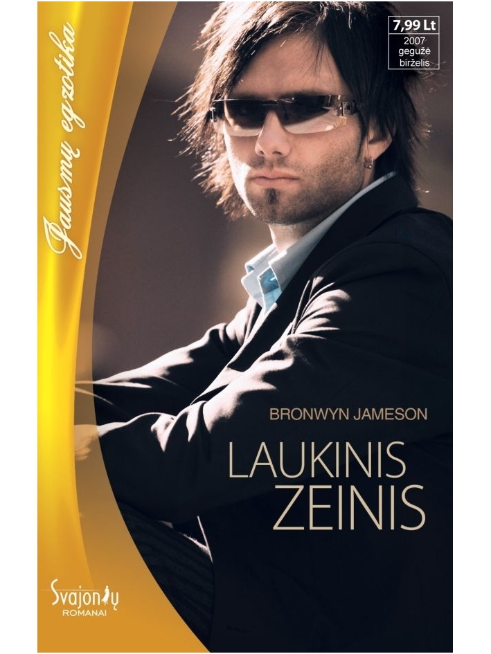 Bronwyn Jameson. Laukinis Zeinis Bronwyn Jameson. Laukinis Zeinis