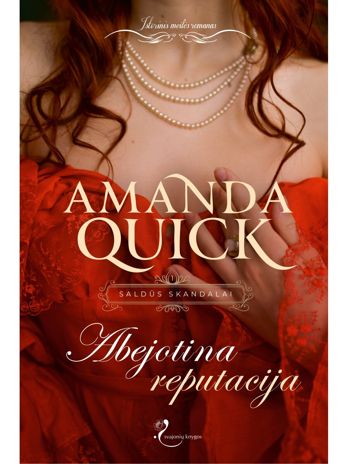 Amanda Quick. Abejotina reputacija (Pirma knyga) (Knyga su defektais)