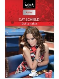 Cat Schield. Išlošta naktis (2013 sausis–vasaris) Cat Schield. Išlošta naktis (2013 sausis–vasaris)