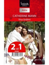 Catherinne Mann. Visa širdimi (2014 gegužė–birželis)