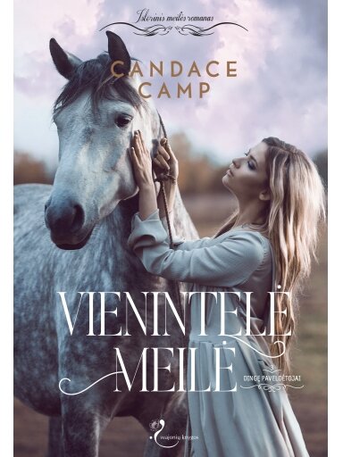 Candace Camp. Vienintelė meilė (Trečia knyga) (Knyga su defektais) Candace Camp. Vienintelė meilė (Trečia knyga) (Knyga su defektais)