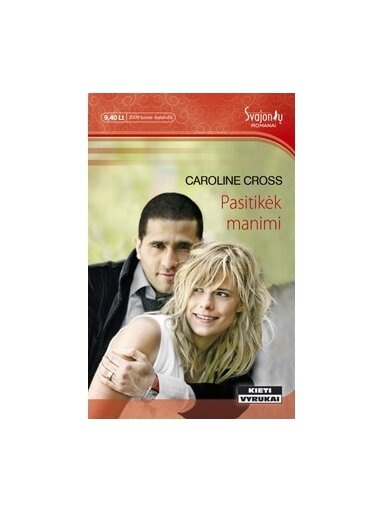 Caroline Cross. Pasitikėk manimi