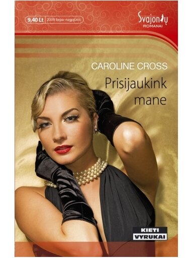 Caroline Cross. Prisijaukink mane