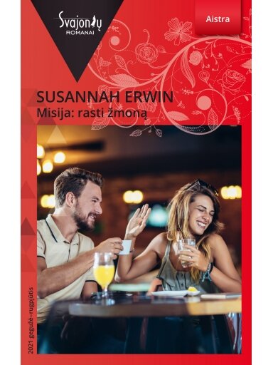 Susannah Erwin. Misija: rasti žmoną (2021 gegužė–rugpjūtis) Susannah Erwin. Misija: rasti žmoną (2021 gegužė–rugpjūtis)