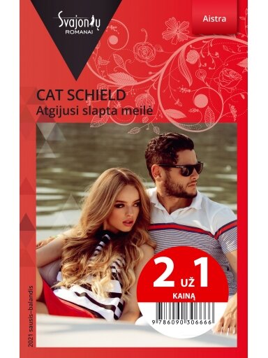Cat Schield. Atgijusi slapta meilė (2021 sausis-balandis) Cat Schield. Atgijusi slapta meilė (2021 sausis-balandis)