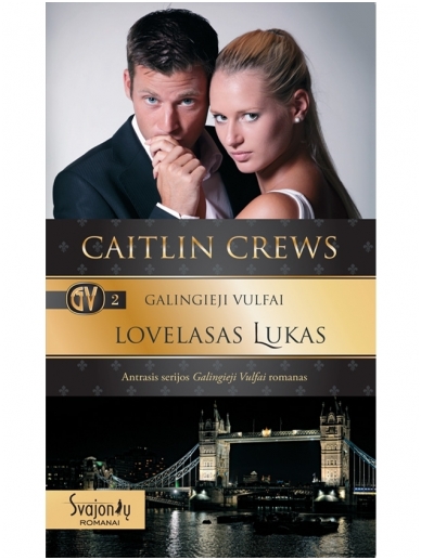 Caitlin Crews. Galingieji Vulfai. Lovelasas Lukas (2 knyga)