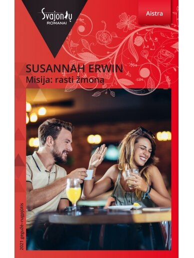 Susannah Erwin. Misija: rasti žmoną (2021 gegužė–rugpjūtis) Susannah Erwin. Misija: rasti žmoną (2021 gegužė–rugpjūtis)