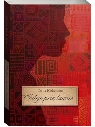 Dalia Kirkutienė. Eilėje prie laimės Dalia Kirkutienė. Eilėje prie laimės