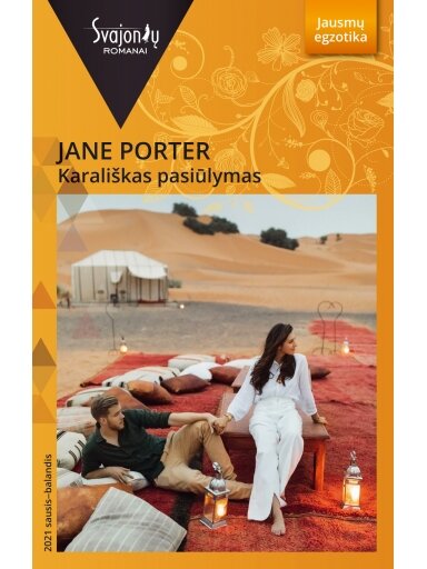 Jane Porter. Karališkas pasiūlymas (2021 sausis–balandis) Jane Porter. Karališkas pasiūlymas (2021 sausis–balandis)