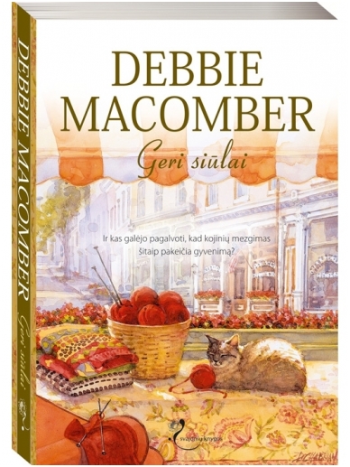 Debbie Macomber. Geri siūlai Debbie Macomber. Geri siūlai