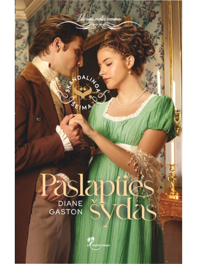 Diane Gaston. Paslapties šydas (Antra knyga) (Knyga su defektias) Diane Gaston. Paslapties šydas (Antra knyga) (Knyga su defektias)