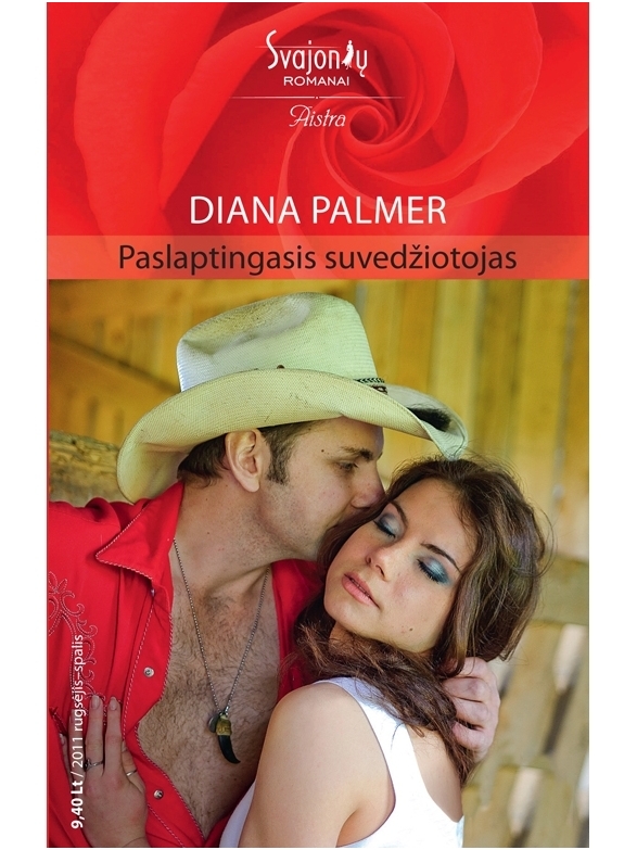 Diana Palmer. Paslaptingasis suvedžiotojas (2011 rugsėjis-spalis) Diana Palmer. Paslaptingasis suvedžiotojas (2011 rugsėjis-spalis)