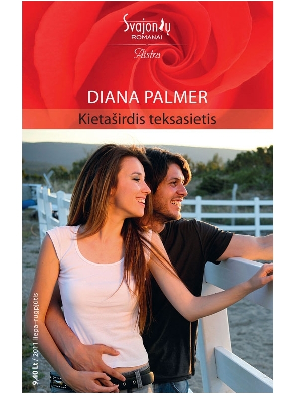 Diana Palmer. Kietaširdis teksasietis (2011 liepa-rugpjūtis)