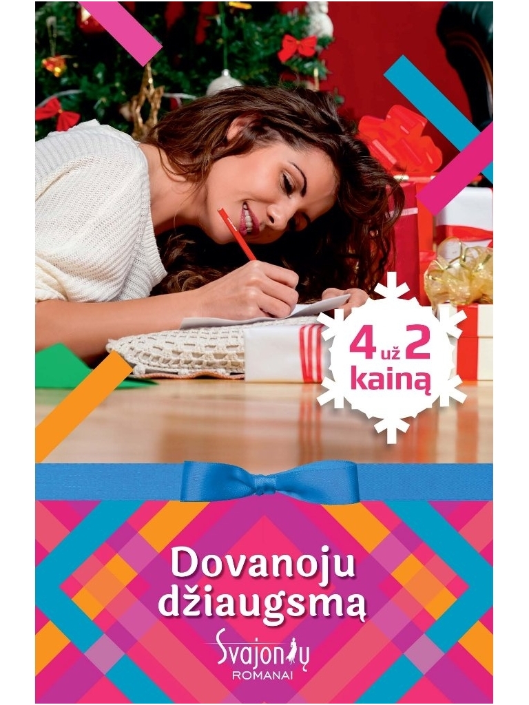 Dovanoju džiaugsmą
