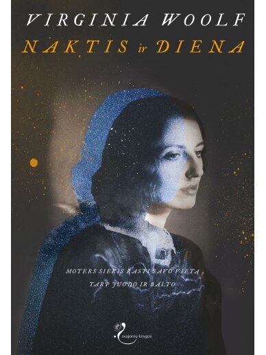 Virginia Woolf. Naktis ir diena (Knyga su defektais) Virginia Woolf. Naktis ir diena (Knyga su defektais)