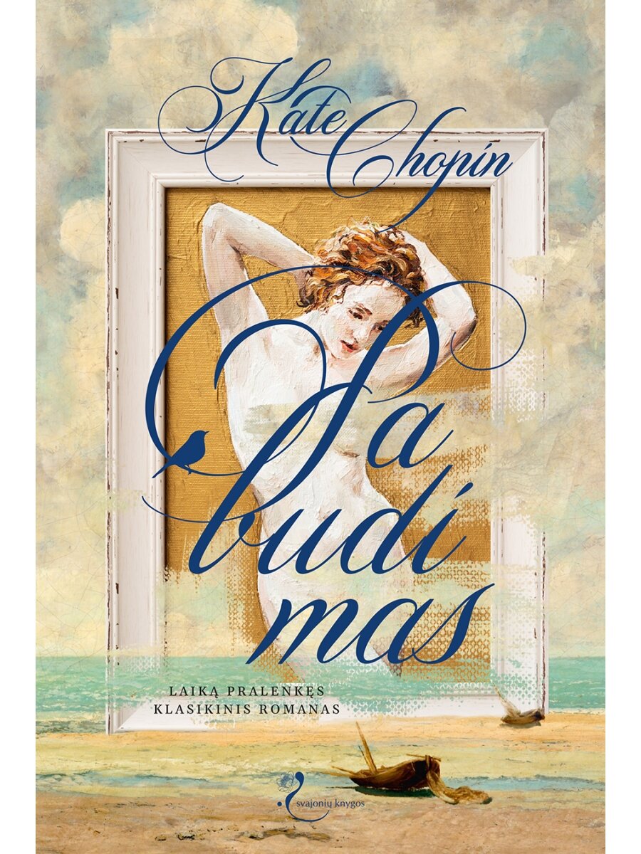 Kate Chopin. Pabudimas (Knyga su defektais)