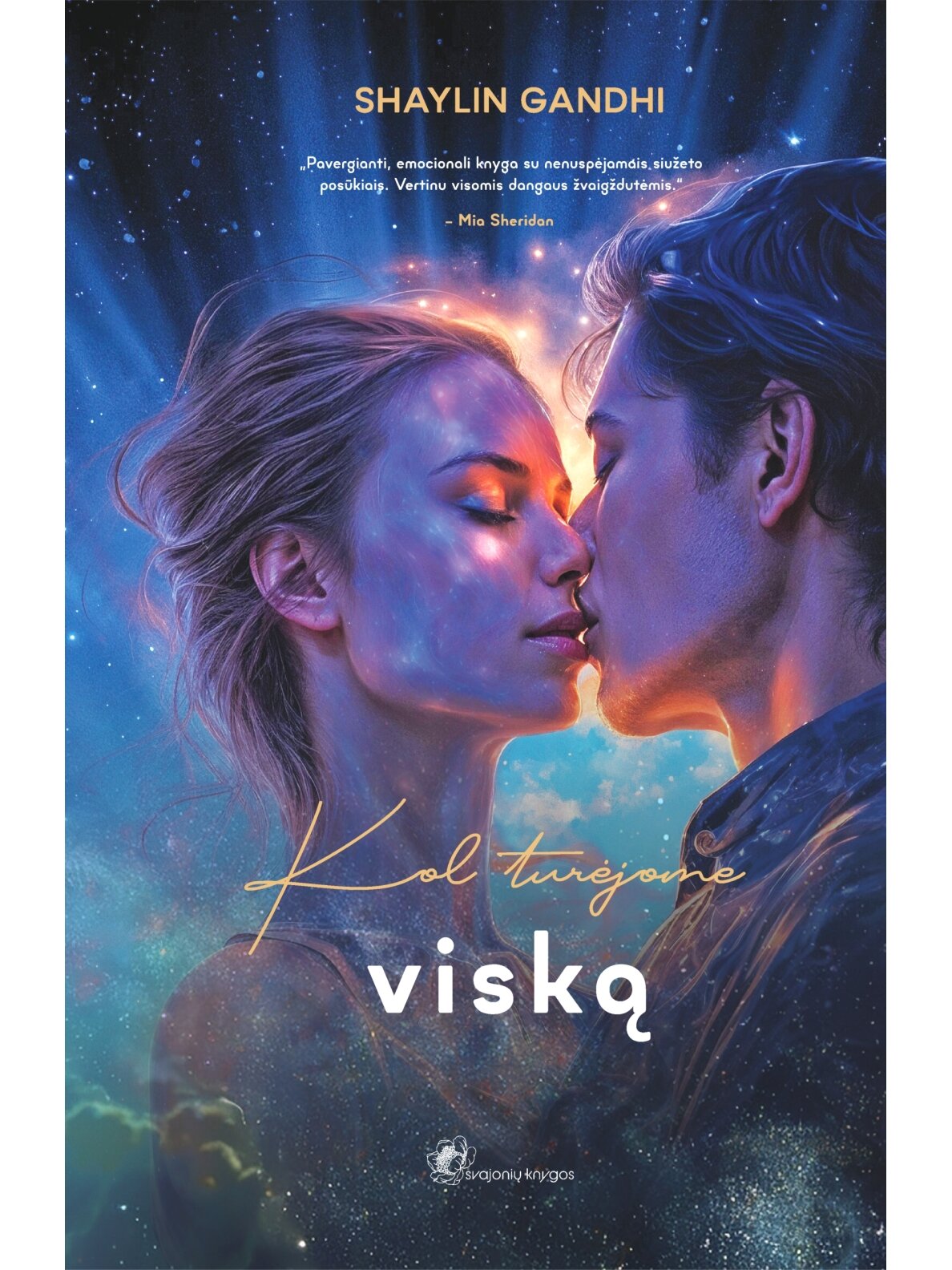 Shaylin Gandhi. Kol turėjome viską (Knyga su defektais)