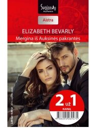 Elizabeth Bevarly. Mergina iš Auksinės pakrantės (2015 rugsėjis–spalis) Elizabeth Bevarly. Mergina iš Auksinės pakrantės (2015 rugsėjis–spalis)