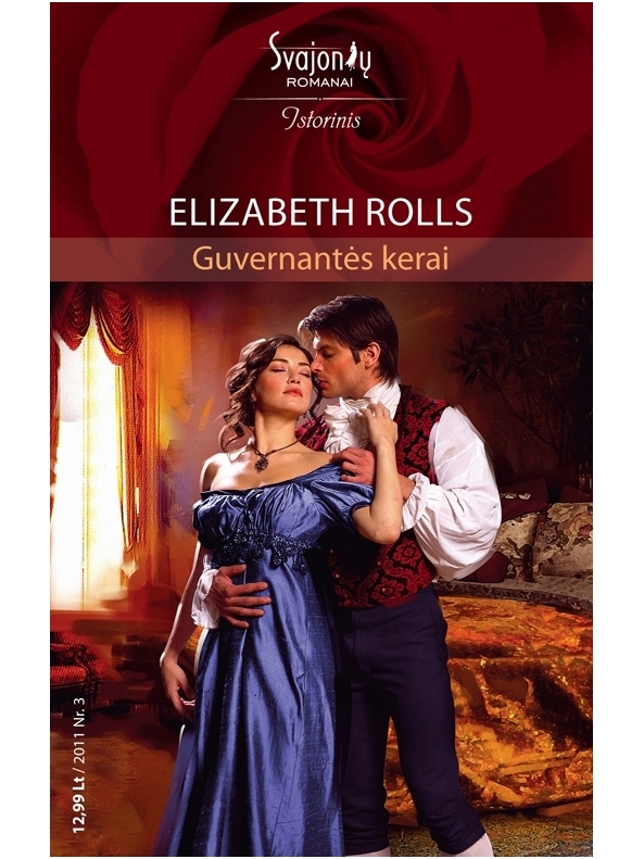 Elizabeth Rolls. Guvernantės kerai (2011 Nr.3)