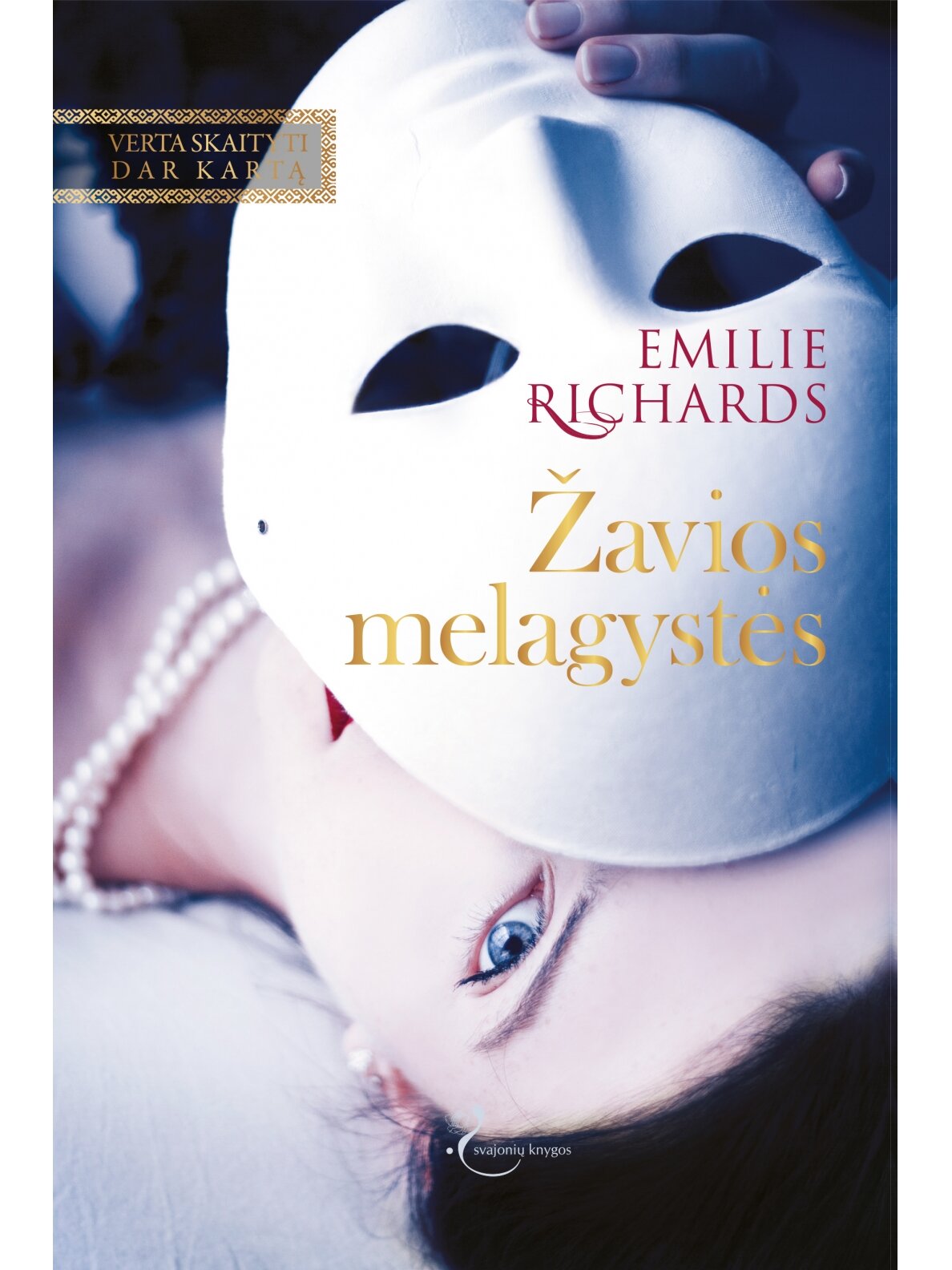 Emilie Richards. Žavios melagystės (Knyga su defektais)