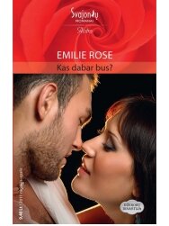 Emilie Rose. Kas dabar bus? (2011 rugsėjis-spalis) Emilie Rose. Kas dabar bus? (2011 rugsėjis-spalis)