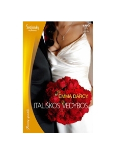 Emma Darcy. Itališkos vedybos