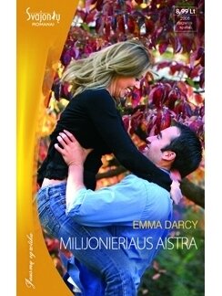 Emma Darcy. Milijonieriaus aistra Emma Darcy. Milijonieriaus aistra
