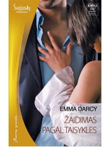 Emma Darcy. Žaidimas pagal taisykles