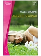Helen Brooks. Angelo sparnai Helen Brooks. Angelo sparnai