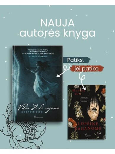Hester Fox. Vilou Holo ragana (Knyga su defektais) 3 Hester Fox. Vilou Holo ragana (Knyga su defektais) 3