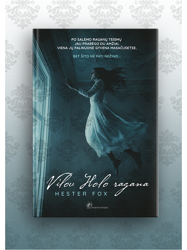 Hester Fox. Vilou Holo ragana (Knyga su defektais) 2