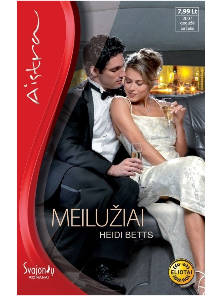 Heidi Betts. Meilužiai Heidi Betts. Meilužiai