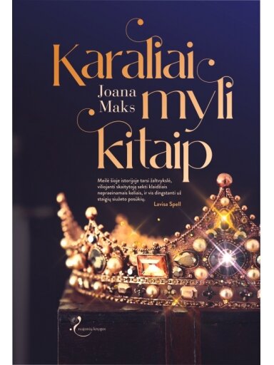Joana Maks. Karaliai myli kitaip Joana Maks. Karaliai myli kitaip