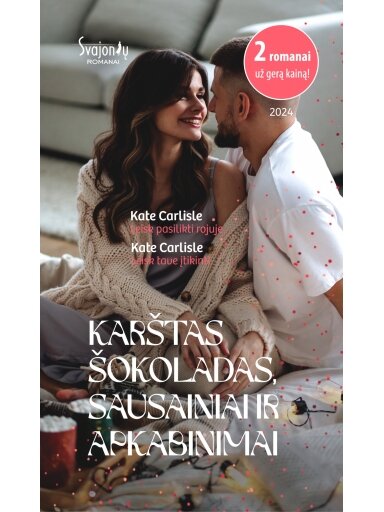 Kate Carlisle. Karštas šokoladas, sausainiai ir apkabinimai Kate Carlisle. Karštas šokoladas, sausainiai ir apkabinimai