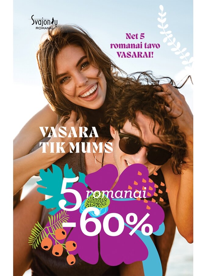 Vasara tik mums Vasara tik mums