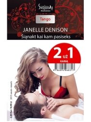 Janelle Denison. Šiąnakt kai kam pasiseks (2015 sausis–vasaris) Janelle Denison. Šiąnakt kai kam pasiseks (2015 sausis–vasaris)