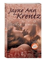 Jayne Ann Krentz. Tarp eilučių Jayne Ann Krentz. Tarp eilučių