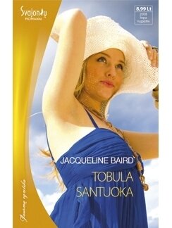 Jacqueline Baird. Tobula santuoka